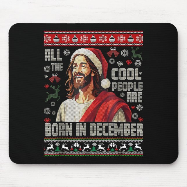 Tapis De Souris Cool People Are Born In December Christian Christm (Devant)