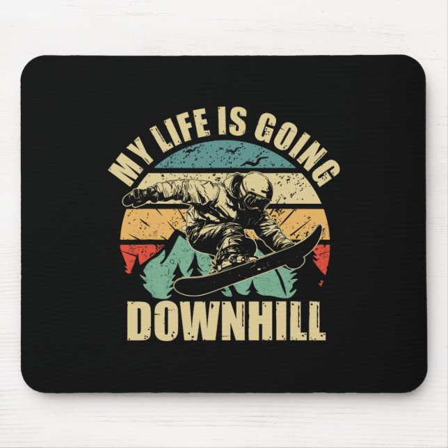 Tapis De Souris Cool Snowboard Ma vie va vers le bas (Devant)