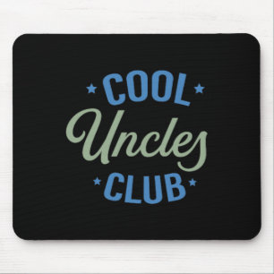 Tapis De Souris Cool Uncles Club Meilleur Oncle Jamais Drôle Poche