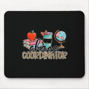 Tapis De Souris Coordinateur Chaos Enseignant Fun Enseignant Humou