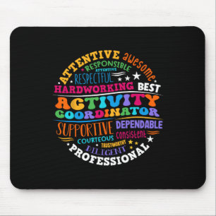 Tapis De Souris Coordinateur d'activité Équipe de professionnels i