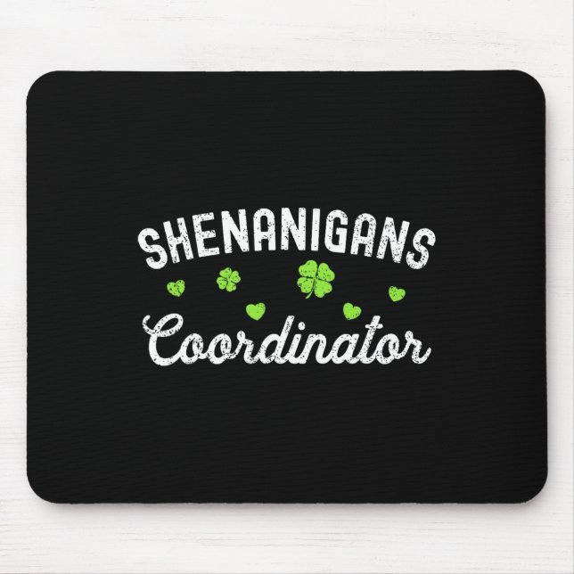 Tapis De Souris Coordinateur de Shenanigans Happy Jour de la Saint (Devant)