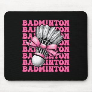 Tapis De Souris Coquette Bow Badminton Joueur Shuttle Girl Maman P