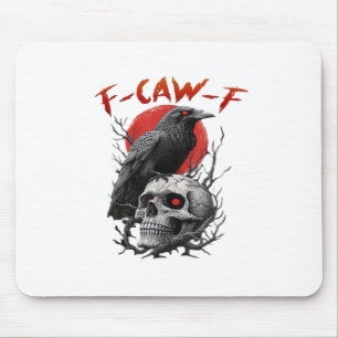 Tapis De Souris Corbeau, F-Caw-F Drôle d'oiseau F-Caw-F Lune Gothi