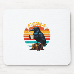 Tapis De Souris Corbeau gothique drôle Halloween F Caw F Café
