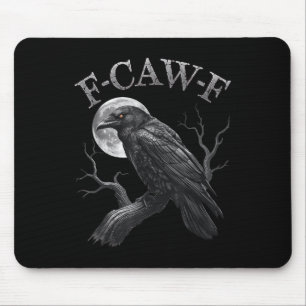 Tapis De Souris Corneille Noire, F-caw-f Funny Lune Oiseau Noir Go