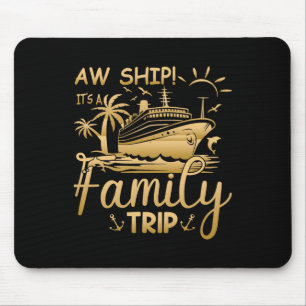 Tapis De Souris Correspondance croisière en famille - Aw Ship C'es