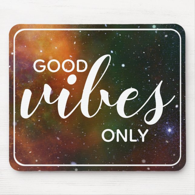 Tapis De Souris Cosmos Space Galaxy Good Vibes Citer uniquement le (Devant)