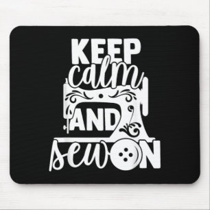 Tapis De Souris Coudre Garder Calme Et Coudre Sur