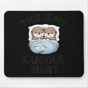 Tapis De Souris Couple de loutres mignonnes câlin Ceci est mon câl