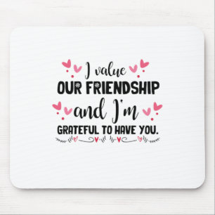 Tapis De Souris Couple Gift I Value Our Friends