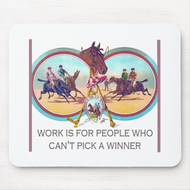 Tapis De Souris Course de chevaux drôle - travaillez pour les (Devant)