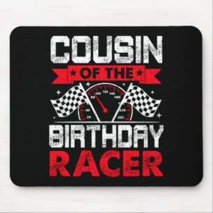 Tapis De Souris Cousin du coureur d'anniversaire voiture de course