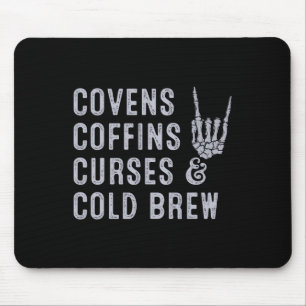Tapis De Souris Covens Coffins Curies Cold Brew Fall Halloween Spo