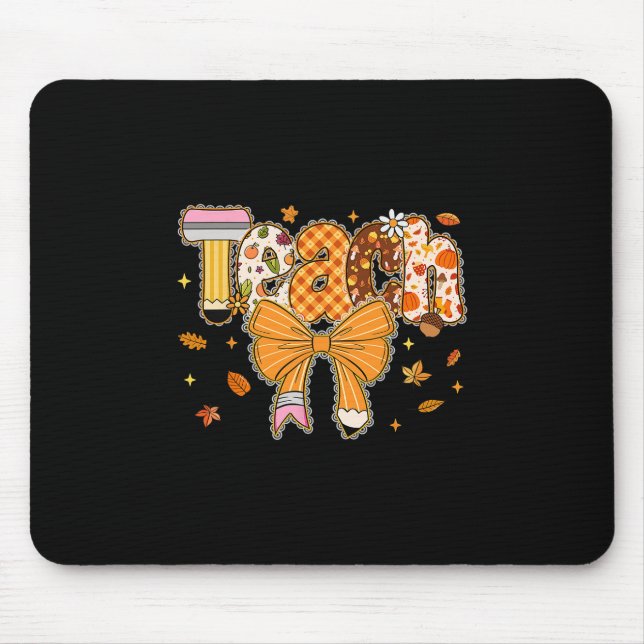 Tapis De Souris Crayon d'enseignant de Thanksgiving Arc Un Enseign (Devant)