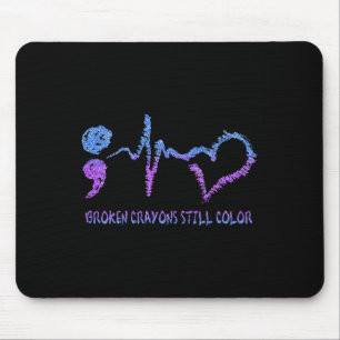Tapis De Souris Crayons brisés Toujours Couleur Suicide Prévention