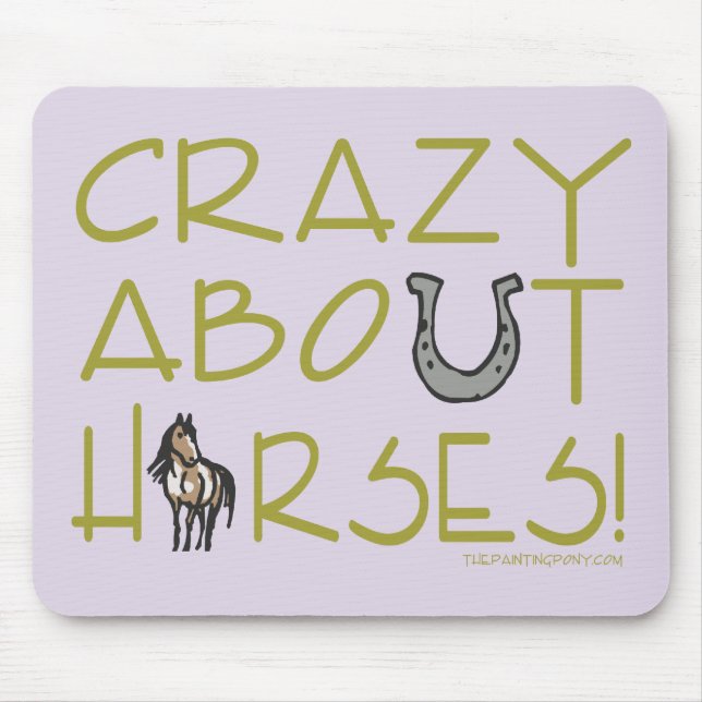 Tapis De Souris Crazy à propos des chevaux (Devant)