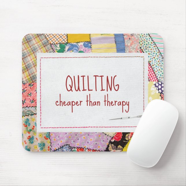 Tapis De Souris Crazy Patchwork Quilt Avec Citation Amusante (Avec souris)