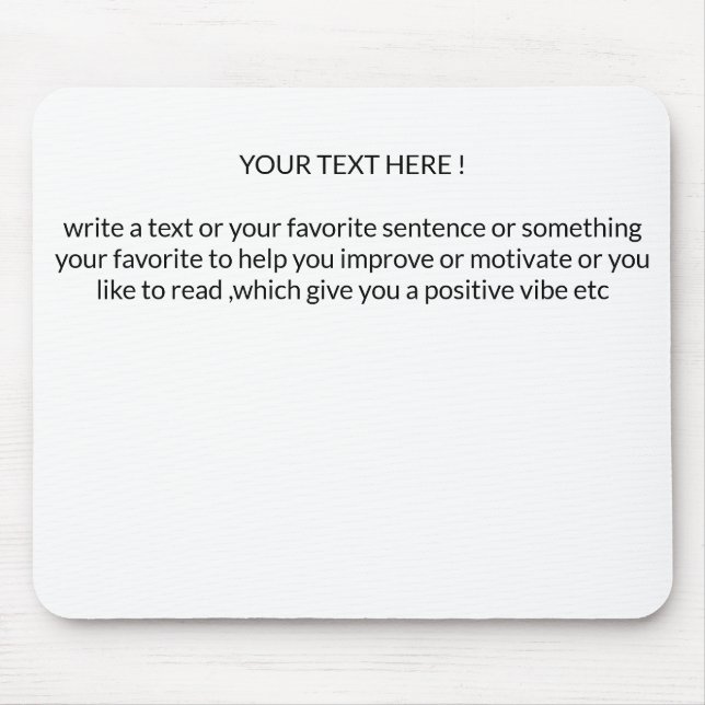 Tapis De Souris create your own text Mousepad (Devant)
