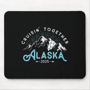 Tapis De Souris Croisière Alaska 2025 Famille amis vacances Voyage