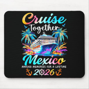 Tapis De Souris Croisière au Mexique 2026 vacances en famille en c