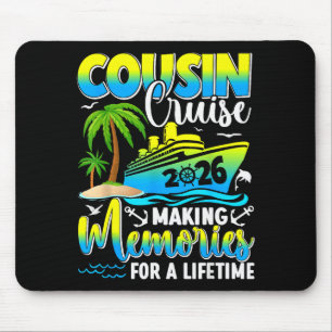 Tapis De Souris Croisière Cousin 2026 Créer des Souvenirs pour Tou