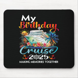 Tapis De Souris Croisière de voyage d'anniversaire 2025 Fête d'ann