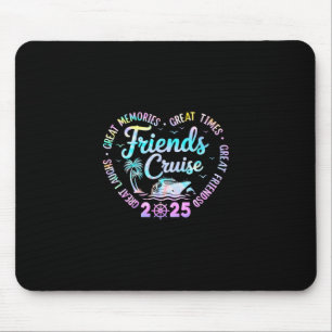 Tapis De Souris Croisière entre amis 2025 Voyage de groupe corresp