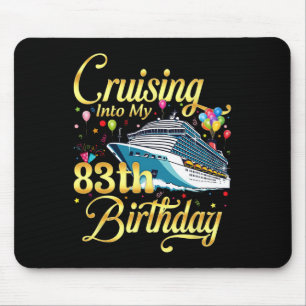Tapis De Souris Croisière pour mon 83e anniversaire Croisière 83 a