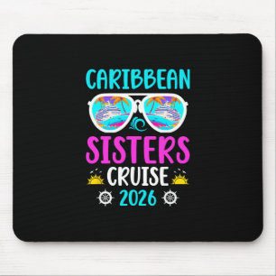 Tapis De Souris Croisière Sœurs des Caraïbes 2026 Sœurs en croisiè