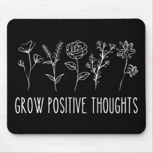 Tapis De Souris Croissance des pensées positives Esthétique