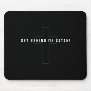 Tapis De Souris Croix Jésus Drôle Suis derrière Satan Chrétien