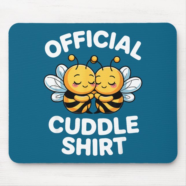Tapis De Souris Cuddle Shirt Cute Bees Funny Cozy Couple  (Devant)
