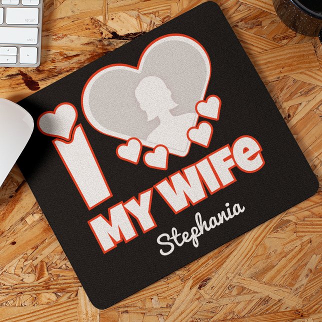 Tapis De Souris Custom Je t'aime ma femme – Ajouter nom & photo (Créateur téléchargé)