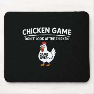 Tapis De Souris Cute Chicken Game Don't Look At The Chicken Funny 