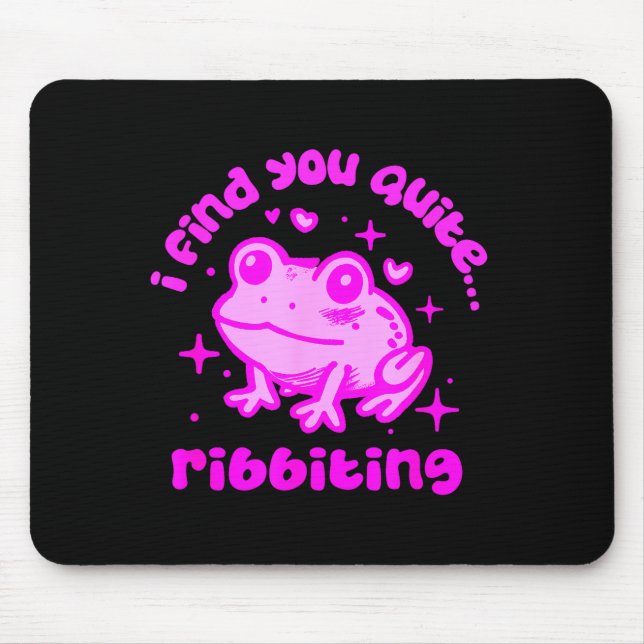 Tapis De Souris Cute Frog Pun Ribbiting Frog Lovers Quote Design  (Devant)