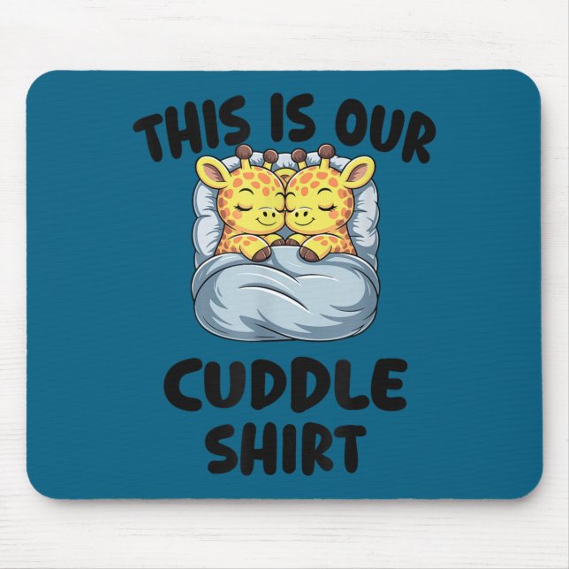 Tapis De Souris Cute Giraffe Couple This Is Our Cuddle  (Devant)