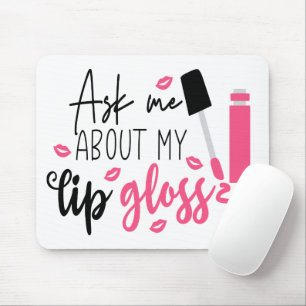 Tapis De Souris Cute Makeup Artist Lip Gloss Cosmetologist Gift