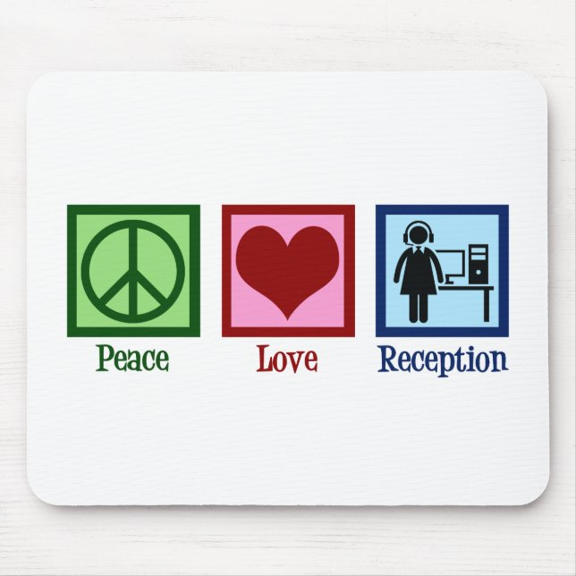 Tapis De Souris Cute Receptionist Peace Love Reception (Devant)
