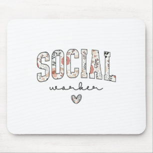 Tapis De Souris Cute Social Worker Floral Advocate Support Social
