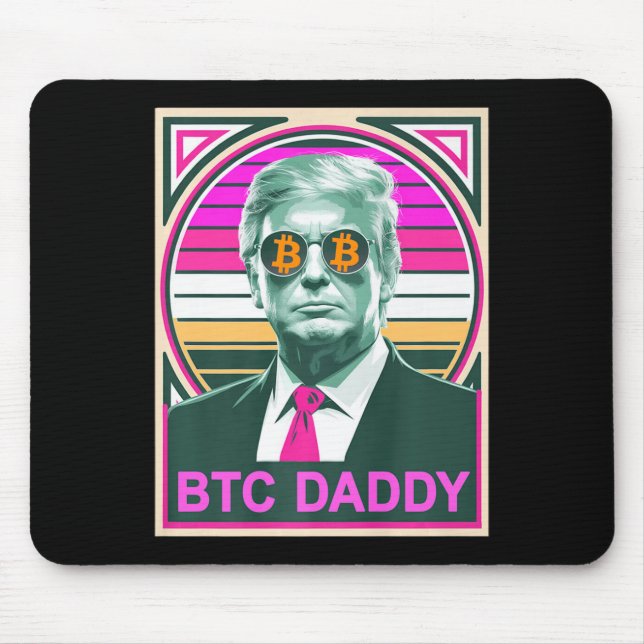 Tapis De Souris Cute Trump Bitcoin Btc Daddy Finance Audit Fomo Mo (Devant)
