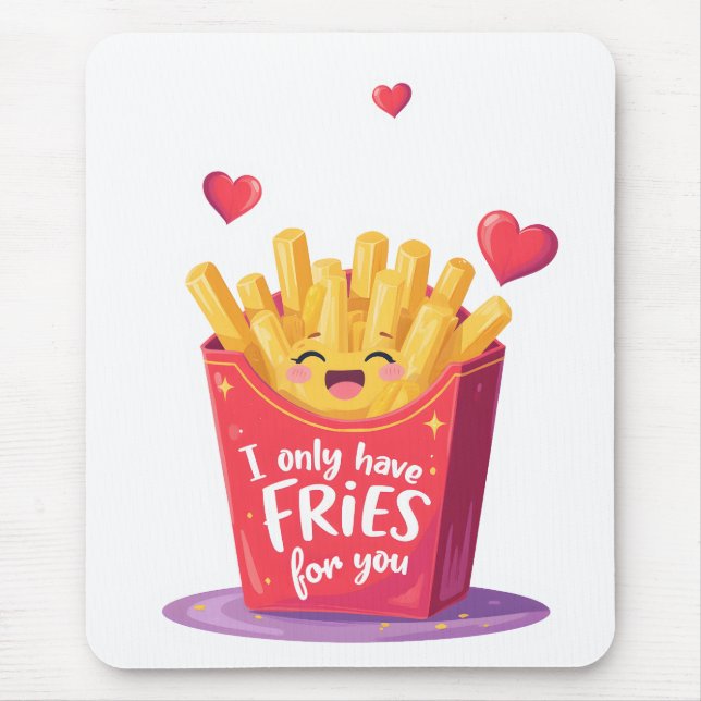Tapis De Souris Cute Valentine French Fries Pun (Devant)