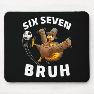 Tapis De Souris D Turquie Football 67 Six Seven Mème Drôle Bruh Hu