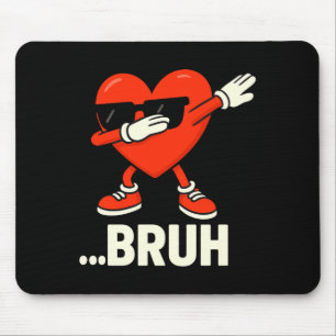 Tapis De Souris Dabbing Heart Célibataires ...bruh Mème Drôle Sain