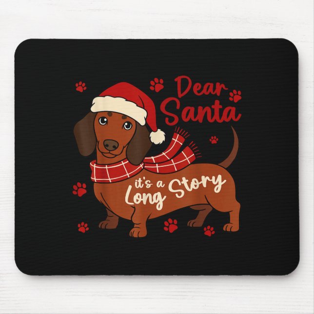 Tapis De Souris Dachshund Cher Saint C'est Une Longue Histoire Drô (Devant)