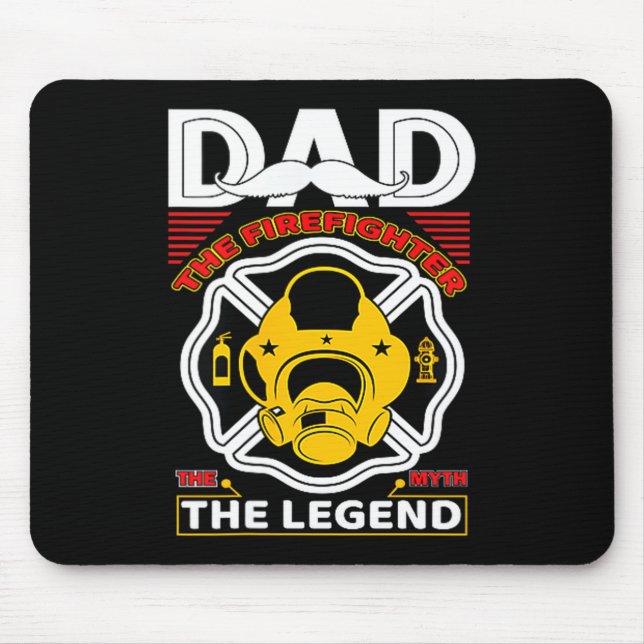 Tapis De Souris Dad The Myth Legend Fireman Gift Proud Firefighter (Devant)