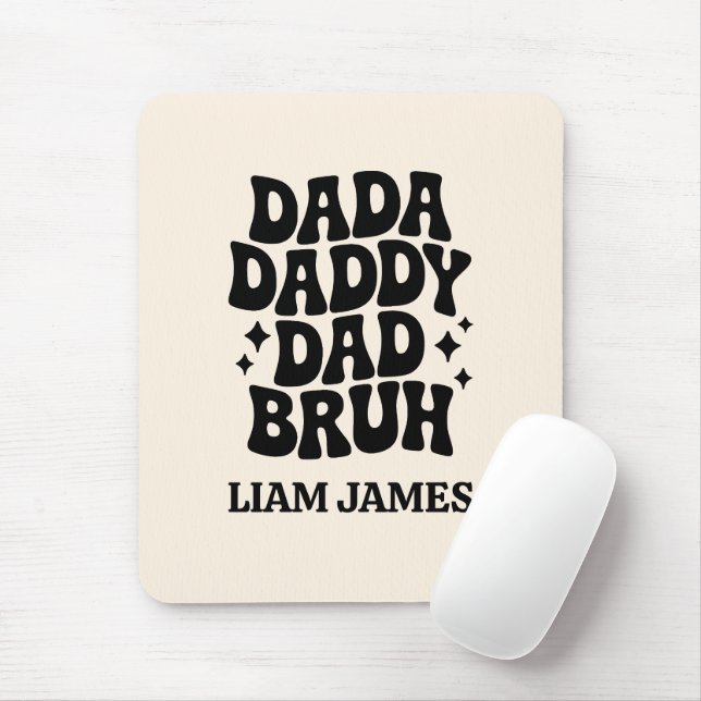 Tapis De Souris Dada Daddy Papa Papa Bruh Fête des pères cadeau po (Avec souris)