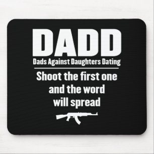 Tapis De Souris dadd - papas contre dater de filles drôle
