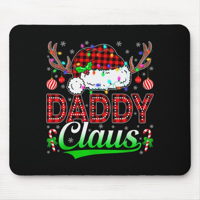 Tapis De Souris Daddy Claus Christmas Lights Matching Family Xmas  (Devant)