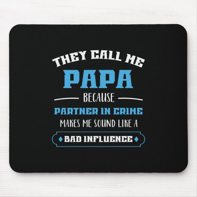 Tapis De Souris Daddy Don On M'Appelle Papa (Devant)